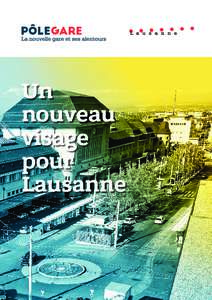 Un nouveau visage pour Lausanne