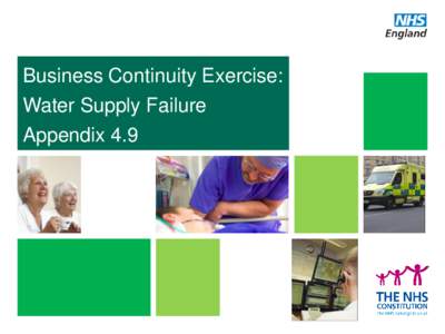 Business Continuity Exercise: Water Supply Failure Appendix 4.9 1