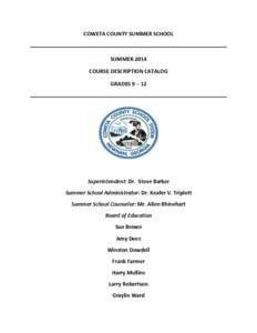 COWETA COUNTY SUMMER SCHOOL  SUMMER 2014 COURSE DESCRIPTION CATALOG GRADES 9 – 12