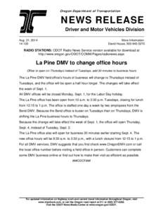Oregon Department of Transportation  NEWS RELEASE Driver and Motor Vehicles Division Aug. 21, [removed]