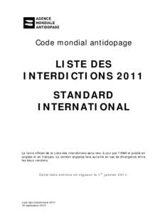 Code mondial antidopage  LISTE DES INTERDICTIONS 2011 STANDARD INTERNATIONAL