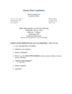 Alaska State Legislature Select Committee on Legislative Ethics 716 W. 4th Ave., Suite 217 Anchorage AK0150