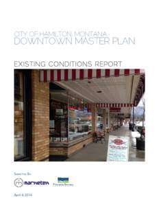 CITY OF HAMILTON, MONTANA  DOWNTOWN MASTER PLAN Submitted By: