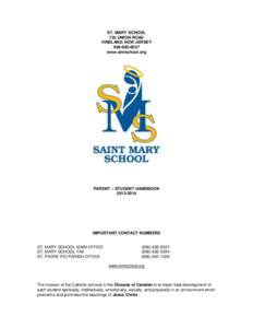 ST. MARY SCHOOL 735 UNION ROAD VINELAND, NEW JERSEY[removed]www.smrschool.org