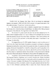 BEFORE THE PUBLIC UTILITIES COMMISSION OF THE STATE OF SOUTH DAKOTA ) IN THE MATTER OF THE APPLICATION BY ) ) TRANSCANADA KEYSTONE PIPELINE, LP