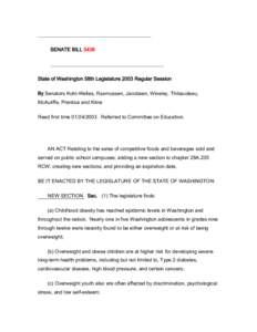 _____________________________________________ SENATE BILL 5436 _____________________________________________ State of Washington 58th Legislature 2003 Regular Session By Senators Kohl-Welles, Rasmussen, Jacobsen, Winsley