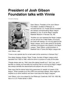 President of Josh Gibson Foundation talks with Vinnie Christine Newby Vinnie & Cook, Vinnie & Cook Podcasts7[removed]:17 P