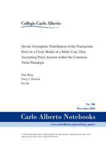 On the Asymptotic Distribution of the Transaction Price in a Clock Model of a Multi-Unit, Oral, Ascending-Price Auction within the Common-Value Paradigm