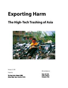 Exporting Harm The High-Tech Trashing of Asia February 25, 2002 Prepared by