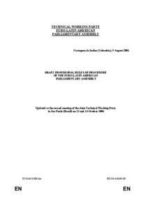 TECHNICAL WORKING PARTY EURO-LATIN AMERICAN PARLIAMENTARY ASSEMBLY Cartagena de Indias (Colombia), 5 August 2006