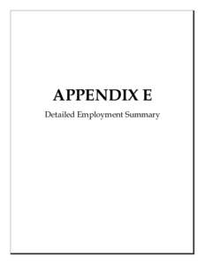 APPENDIX E Detailed Employment Summary Summary of Employment Level Changes In Adopted Budget for[removed]GF