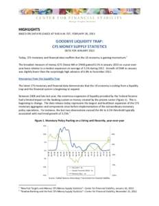 CENTER FOR FINANCIAL STABILITY Dialog Insight Solutions HIGHLIGHTS BASED ON DATA RELEASED AT 9:00 A.M. EST, FEBRUARY 20, 2013