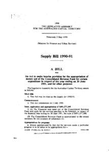 1990 THE LEGISLATIVE ASSEMBLY FOR THE AUSTRALIAN CAPITAL TERRITORY Presented, 3 May[removed]Minister for Finance and Urban Services)