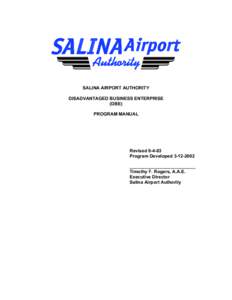 SALINA AIRPORT AUTHORITY DISADVANTAGED BUSINESS ENTERPRISE (DBE) PROGRAM MANUAL  Revised[removed]