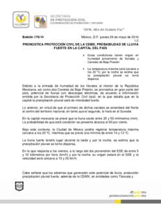 SECRETARÍA DE PROTECCIÓN CIVIL COORDINACIÓN DE PROMOCIÓN Y DIFUSIÓN “2014, Año de Octavio Paz” Boletín[removed]