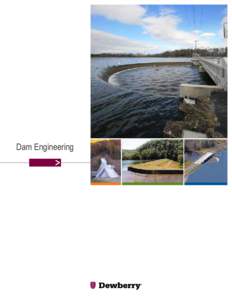 Civil engineering / Spillway / Embankment dam / Copeton Dam / Wivenhoe Dam / Hydraulic engineering / Hydraulic structures / Dams