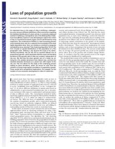 Laws of population growth Hernán D. Rozenfelda , Diego Rybskia , José S. Andrade, Jr.b , Michael Battyc , H. Eugene Stanleyd , and Hernán A. Maksea,b,1 a Levich Institute and Physics Department, City College of New Yo