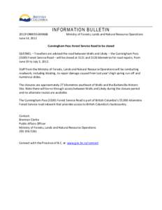 INFORMATION BULLETIN 2012FOR0093[removed]June 14, 2012 Ministry of Forests, Lands and Natural Resource Operations