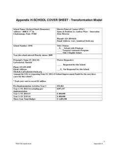 Appendix H-SCHOOL COVER SHEET - Transformation Model School Name: Orchard Knob Elementary Address: 2000 E. 3rd St. Chattanooga, Tenn[removed]District Point of Contact (POC)