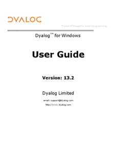 The tool of thought for expert programming  Dyalog™ for Windows