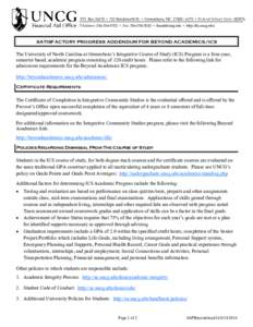 P.O. Box 26170 ▪ 723 Kenilworth St. ▪ Greensboro, NC 27402– 6170 ▪ Fed eral School Co d e: [removed]Telephone: [removed] ▪ Fax: [removed] ▪ [removed] ▪ http://fia.uncg.edu/ SATISFACTORY PROGRESS A