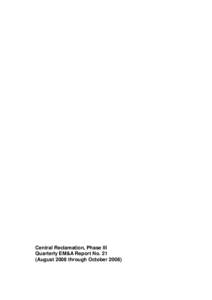 Central Reclamation, Phase III Quarterly EM&A Report No. 21 (August 2008 through October 2008) Civil Engineering and Development Department (SA No. 3 – CE[removed]CRIII – Design and Construction for the Minimum Opti