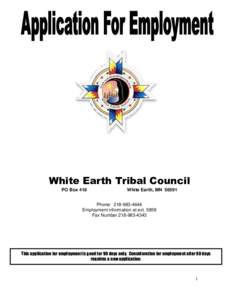 White Earth Tribal Council PO Box 418 White Earth, MNPhone: 