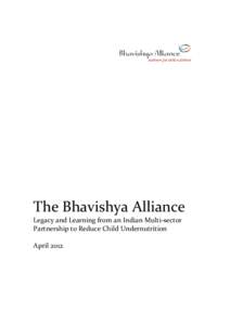 The Bhavishya Alliance: Legacy and Learning from an Indian Multi-sector Partnership to Reduce Child Undernutrition