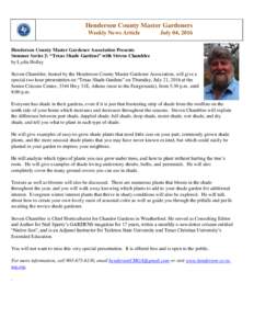 Henderson County Master Gardeners Weekly News Article July 04, 2016  Henderson County Master Gardener Association Presents