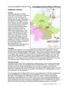 Community Wildfire Protection Plans: Lookingglass/Winston/Dillard CWPP Area COMMUNITY PROFILE: Location The Lookingglass/Winston/Dillard CWPP area is located east of Interstate 5 from exit 113 in the south, north