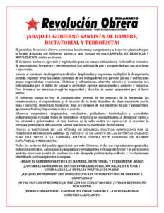 ¡ABAJO EL GOBIERNO SANTISTA DE HAMBRE, DICTATORIAL Y TERRORISTA! El periódico Revolución Obrera, convoca a los obreros y campesinos y a todos los pisoteados por la brutal dictadura del Gobierno Santos, a unir fuerzas 