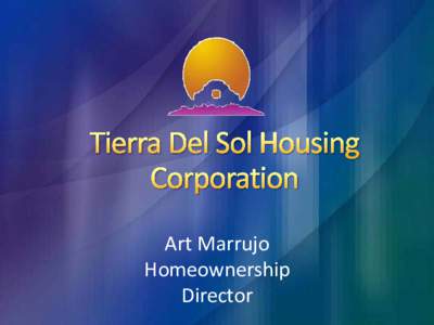 Tierra Del Sol Housing Corporation