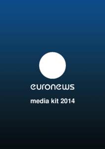 media kit 2014  indice • la nostra missione