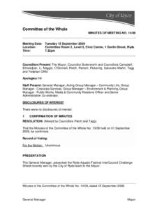 Committee of the Whole MINUTES OF MEETING NOMeeting Date: Tuesday 15 September 2009 Location: Committee Room 2, Level 5, Civic Centre, 1 Devlin Street, Ryde