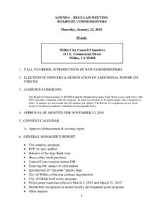 AGENDA – REGULAR MEETING BOARD OF COMMISSIONERS Thursday, January 22, a.m.  Willits City Council Chambers