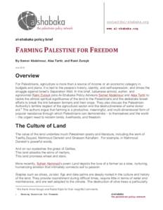 Foreign relations of the Palestinian National Authority / Palestine / Gaza Strip / Southern Levant / Western Asia / Palestinian National Authority / Economy of the Palestinian territories / Second Intifada / Palestinian people / Asia / Palestinian territories / Palestinian nationalism