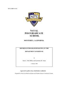 NPS-GSBPP[removed]NAVAL POSTGRADUATE SCHOOL MONTEREY, CALIFORNIA