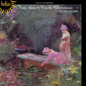 Chaminade: Piano Music, Vol. 3