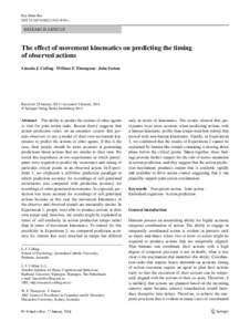 Exp Brain Res DOIs00221x Research Article  The effect of movement kinematics on predicting the timing