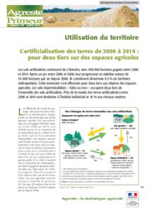 Télécharger les données au format tableur  Numérojuillet 2015 Utilisation du territoire L’artificialisation des terres de 2006 à 2014 :