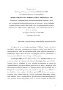 Compte-rendu du 3e colloque du Groupement de recherche (GDRdu CNRS « Les entreprises françaises sous l’Occupation » LES ENTREPRISES DU SECTEUR DE L’ÉNERGIE SOUS L’OCCUPATION Organisé avec la Fondation E