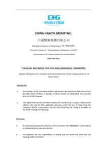 CHINA HEALTH GROUP INC. 中國醫療集團有限公司 (Carrying on business in Hong Kong as “萬全醫療集團”) (Formerly known as “Venturepharm Laboratories Limited”) ( Incorporated in the Cayman Islands with
