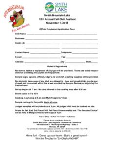 Smith Mountain Lake 12th Annual Fall Chili Festival November 1, 2014 Official Contestant Application Form Chili Name: ______________________________________________________________