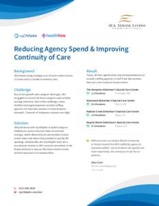 Reducing Agency Spend & Improving Continuity of Care Background Result