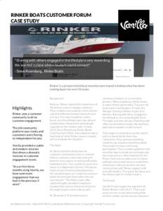 1 2 RINKER BOATS CUSTOMER FORUM CASE STUDY