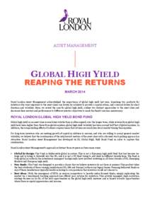 ASSET MANAGEMENT  GLOBAL HIGH YIELD REAPING THE RETURNS MARCH 2014