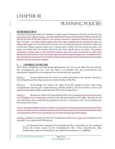 Chapter III PLANNING POLICIES INTRODUCTION The planning policies herein are intended to guide capital investment and land use decisions for future land use in Mason County. in implementing the Future Land Use Plan of Mas
