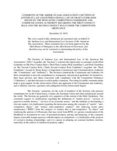 COMMENTS OF THE AMERICAN BAR ASSOCIATION’S SECTIONS OF ANTITRUST LAW AND INTERNATIONAL LAW ON DRAFT GUIDELINES ISSUED BY THE HONG KONG COMPETITION COMMISSION AND COMMUNICATIONS AUTHORITY REGARDING THE FIRST CONDUCT RUL