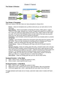 Clicker 5 Tutorial The Clicker 5 Window Clicker Writer Navigation between grids Cells