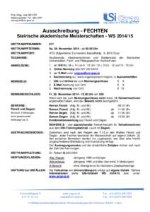 Prof. Mag. Udo BEYER Abteilungsleiter; Tel.: Ausschreibung - FECHTEN Steirische akademische Meisterschaften - WS